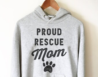Sweat à capuche maman fière de secourir - T-shirt de sauvetage | T-shirt chien de sauvetage | Chemise de sauvetage d'animaux | T-shirt vétérinaire | T-shirts vétérinaires | Cadeau pour maman sauveuse