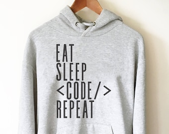 Sweat à capuche Eat Sleep Code Repeat - Sweat à capuche codeur, chemise informatique, sweat à capuche programmeur, chemises programmeur, cadeau programmeur, chemise codeur