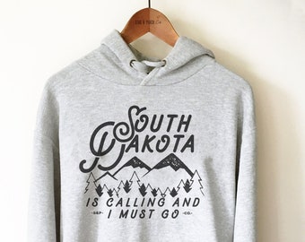 South Dakota Is Calling Unisex Hoodie - South Dakota Shirt, State Shirt, South Dakota Home Gift, South Dakota Sweatshirt, Sioux Falls Shirt