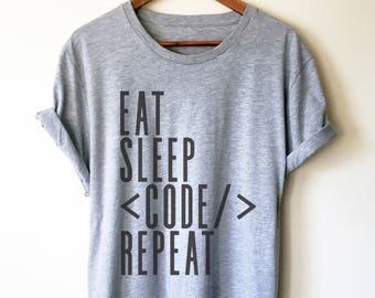 Maglietta unisex Eat Sleep Code Repeat - Maglietta per programmatori, Maglietta per informatica, Programmatore, Magliette per programmatori, Regalo per programmatori, Maglietta per programmatori