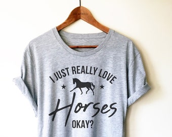 Really Love Horses Shirt/Tank Top/Hoodie -  Horse Riding Hoodie , Horse Shirt, Equestrian Shirt, Equestrian Gift, Horseback Riding Shirt