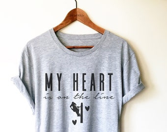 Lineman Wife Shirt/Tank Top/Hoodie -  Funny Lineman Shirt, Lineman Gift, Line Wife Shirt, Lineman Girlfriend Tee, My Heart Is On The Line