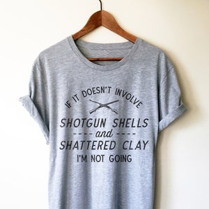Schrotflintenhülsen & Shattered Clay Unisex Shirt - Trap Shooting Shirt, Trap Shooting Geschenk, Tontaubenschießen, Tontaubenschießen, Shooting Shirt