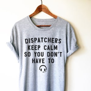 Funny Dispatcher Unisex Shirt - 911 Operator Shirt, Emergency Shirt, Thin Gold Line Shirt, EMS Gift, Police Shirt, Fire Services Shirt,