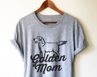Golden Mom Unisex Shirt - Golden Retriever Shirt, Golden Retriever Gift, Golden Retriever Art, Dog Lover Gift, Dog Owner Gift