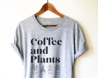 Camiseta/Camiseta sin mangas/Sudadera con capucha "Café y plantas" - Camiseta de plantas, Camiseta para amantes de las plantas, Camiseta de jardinería, Camiseta de plantas de interior, Regalo para amantes de las plantas, Regalo para jardineros