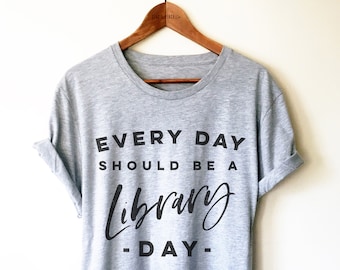 Librarian Shirt - Library Shirt, School Librarian, Library Gifts, Library Shirts, Reading Teacher Shirt, Library Day Shirt, Tank Top, Hoodie