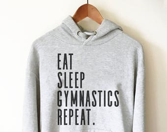 Eat Sleep Gymnastics Repeat Hoodie - Gymnastics Shirt, Gymnast Shirt, Gymnastics Gift, Gymnastics Gifts, Gymnastics, Gymnastics Mom, Gymnast