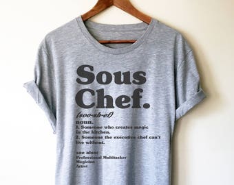 Sous Chef Definición Camisa Unisex - Camisa de chef, Regalo de chef, Camisa de cocina, Camisa foodie, Regalo de cocina, Regalos culinarios, Camisa de comida, Sous chef