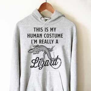 This Is My Human Costume Hoodie - Lizard Shirt, Reptile Shirt, Funny Pet Gift, Zoo Shirt, Animal Shirt, Reptile Birthday