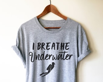 Koszulka unisex „I Breathe Underwater” – prezent dla nurka, koszulka do nurkowania, koszulka do nurkowania, koszulka vintage do nurkowania, koszulka do nurkowania, koszulka do snorkelingu