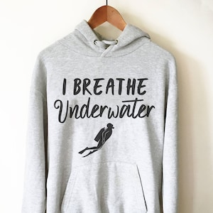 I Breathe Underwater Hoodie - Taucher Geschenk,Tauchen,Taucher Shirt, Vintage Taucher,Taucher,Taucher,Taucher,Taucher,Taucher,Tauchen