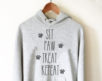 Sit Paw Treat Repeat Hoodie - Dog Training TShirt, Dog Shirt,  Shirt, Dog Dad Shirt, Dog Lover TShirt