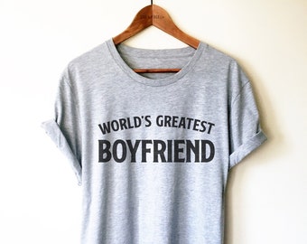 World’s Greatest Boyfriend Shirt/Tank Top/Hoodie-Boyfriend Shirt, Anniversary Shirt, Christmas Gift, Valentines Shirt, Matching Couple Shirt