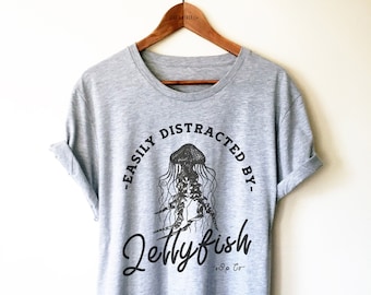 Jellyfish Shirt /Tank Top /Hoodie - Jellyfish Lover, Jellyfish Gift, Marine Biologist Gift, Diving Shirt, Easily Distracted By Jellyfish