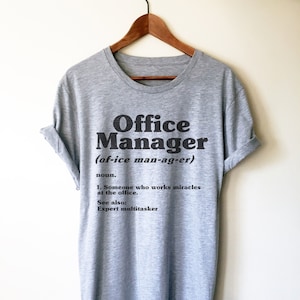 Office Manager Shirt - Office Manager TShirt, Manager Shirt, Manager Gift, Office Shirt, Gifts For Boss, Office Manager Tee, Coworker Gift