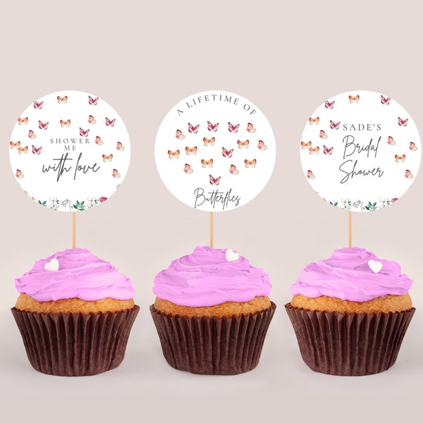 Lifetime of Butterflies Bridal Shower Cupcake Toppers -Butterfly Cupcake Toppers, Butterfly Bachelorette Decor, Wildflower Editable Download