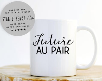 Caneca de café para Au Pair - Futura Au Pair, Presente para Au Pair, Presente de aniversário para Au Pair, Boas-vindas para Au Pair, Treinamento para Au Pair, Formatura para Au Pair, Caneca para Babá
