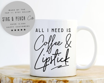 Mok koffie en make-up - alles wat ik nodig heb is koffie en lippenstift, mok make-upartiest, cadeau schoonheidsspecialiste, mok grappig make-upcitaat, mok make-upliefhebber, mok make-upliefhebber