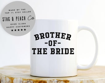 Tazza per il fratello della sposa - Tazza per feste di matrimonio, Tazza per la squadra di sposi, Bomboniera per matrimonio per fratello, Tazza per fratello, Regalo per lo sposo, Regalo per feste di matrimonio