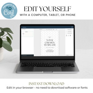 Pu&ograve; includere: Un computer portatile che mostra una bozza di un modello di invito stampabile su uno schermo. Il testo sul modello recita "Il tuo modello scelto". Il testo "Modifica te stesso con un computer, un tablet o un telefono" &egrave; visualizzato sopra il laptop. Il testo "Download istantaneo Modifica nel tuo browser - non &egrave; necessario scaricare software o font" &egrave; visualizzato sotto il laptop.