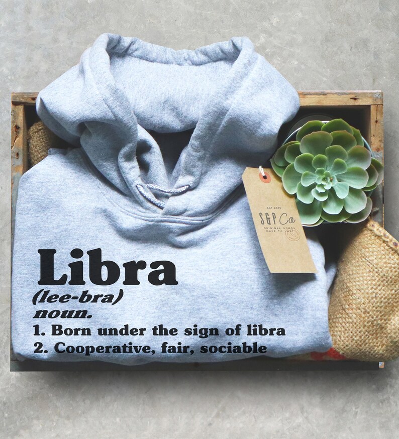 Gift For Libra - Libra Unisex Hoodie, Libra Zodiac Shirt, Horoscope Gift, Astrology Gift, Libra Gift, September Libra, October Birthday image 2