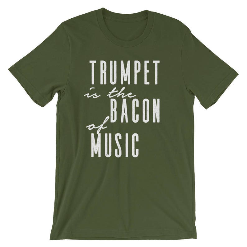 Trumpet Is The Bacon Of Music Unisex Shirt Trumpet shirt, Trumpet gift, Trumpet player, Trumpet tee, Musician gift, Marching band shirt image 3