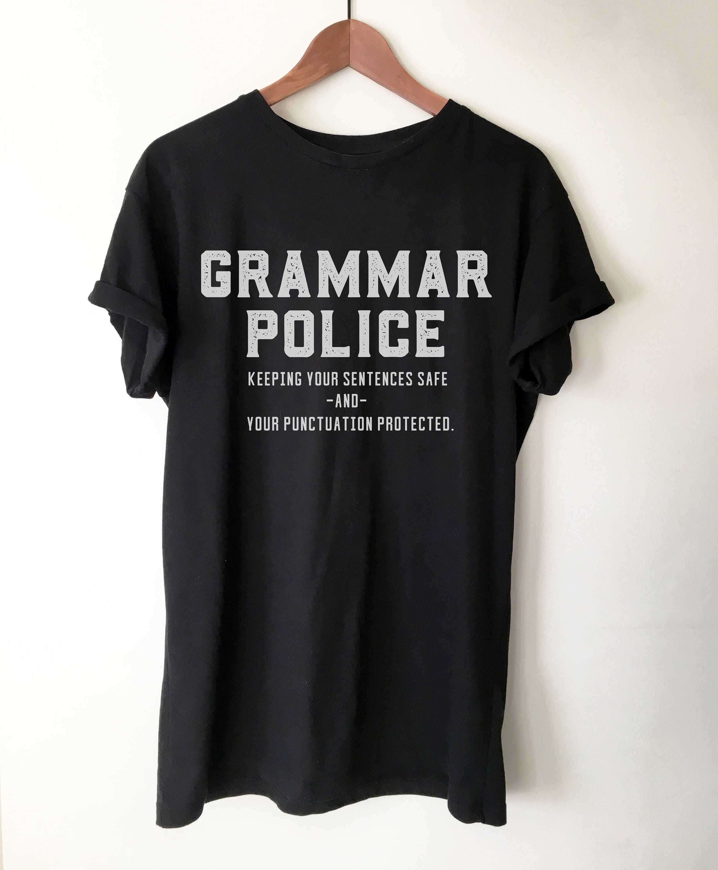 Grammar Police T-Shirt Grammar Police T-Shirt