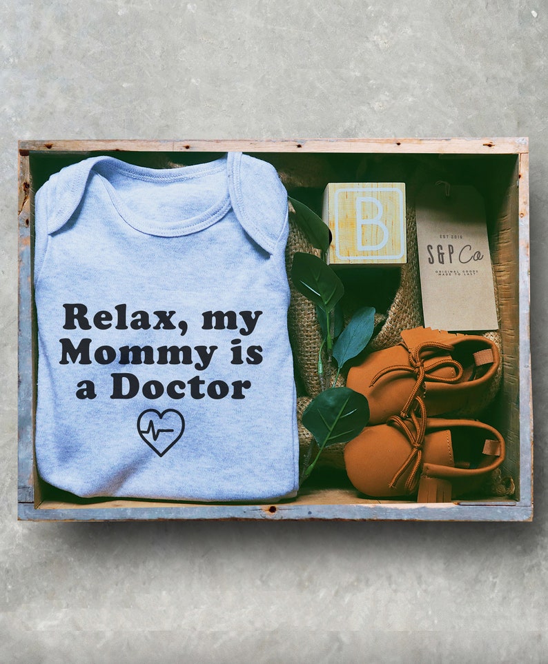 Baby Doctor Take Home Outfit Doctor Graduation Dr Baby Shower Gift For Doctor Relax Mommy Is A Doctor Baby Bodysuit Doctor Mom Gift