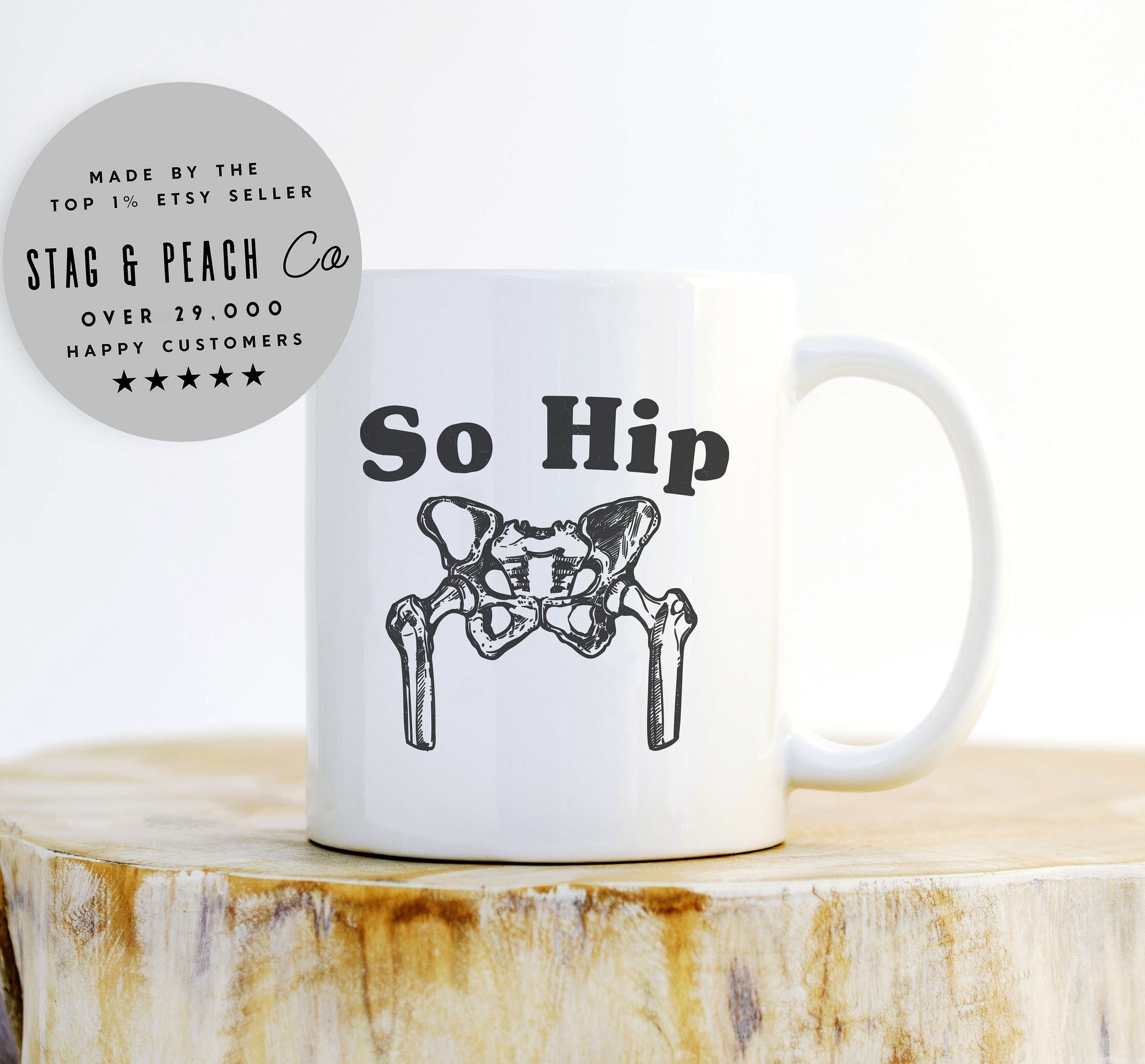 So Hip Mug Hip Replacement Mug Hip Surgery Gift Joint Etsy