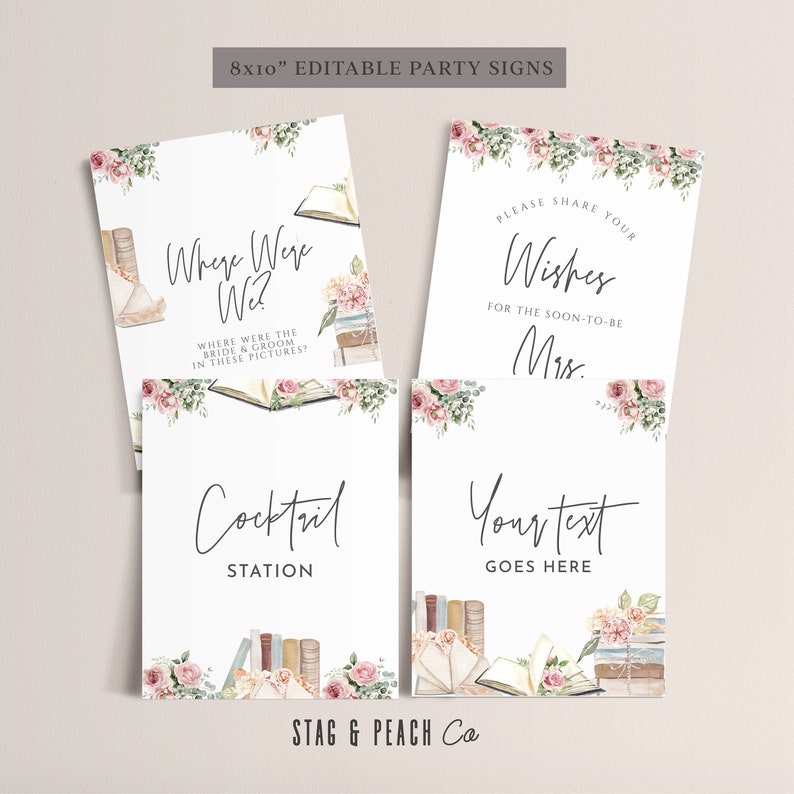 Op de afbeelding: Vier printbare, bewerkbare feestborden van 20,3 x 25,4 cm met een bloemen- en boekthema. De borden zeggen "Where Were We?", "Please Share Your Wishes for the Soon-to-Be Mrs.", "Cocktail Station" en "Your Text Goes Here".