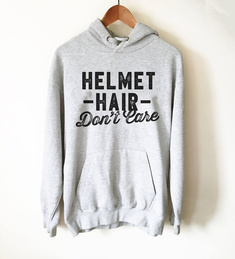 Helmet Hair Dont Care Hoodie Motorcycle Shirt Biker Chick Etsy