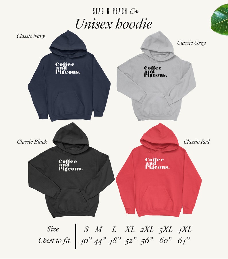 Puede incluir: Sudadera con capucha unisex con el texto "Coffee and Pigeons." en letras blancas sobre fondo negro. La sudadera est&aacute; disponible en cuatro colores: azul marino, gris, negro y rojo. La tabla de tallas muestra las medidas del pecho en pulgadas de 40 a 64 pulgadas.