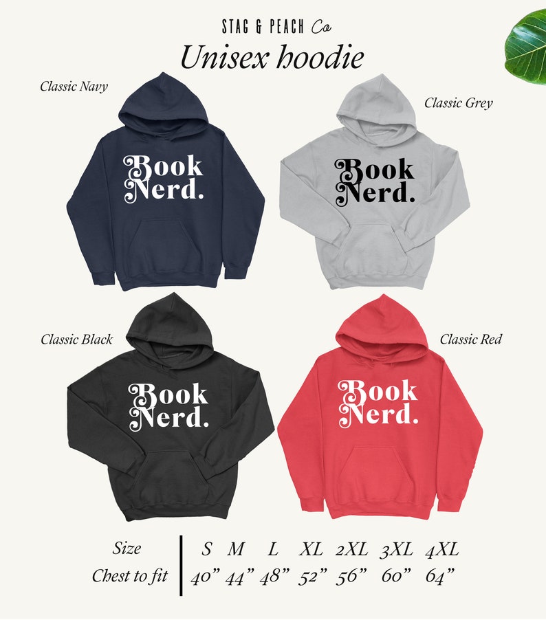 May include: A unisex hoodie with the text "Book Nerd." printed in a retro font. The hoodie is available in four colors: navy, grey, black, and red. The size chart shows the chest measurements for sizes S through 4XL in inches.