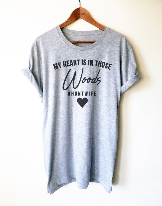 Hunt Wife Shirt/Tank Top/Hoodie - Hunting Wife Shirt, Hunting Season Shirt, Hunt Wife Gift, Hunting Wife Gift, Hunt Wife Anniversary Gift