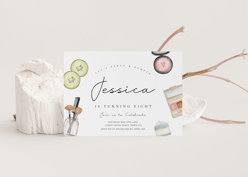 May include: A white invitation card with a watercolor illustration of makeup and beauty products. The text on the card reads "Let's party & pamper Jessica is turning eight. Join us to celebrate Saturday May 6th 2-4pm Party Road, Party Town, CA RSVP to Liv by April 3rd."