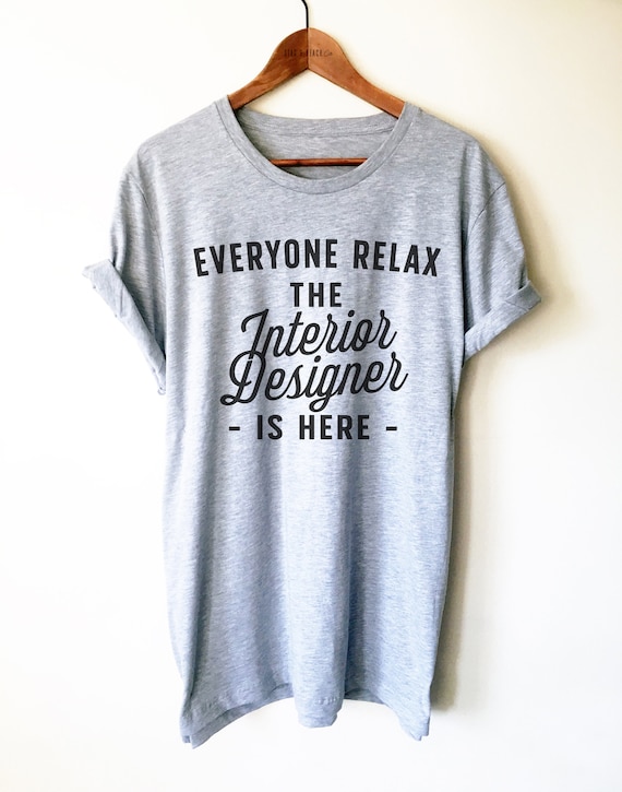 Interior Designer Shirt/Tank Top/Hoodie - Interior Design Shirt, Designer Gift, Interior Designer, Funny Designer Shirt, Home Stager Shirt