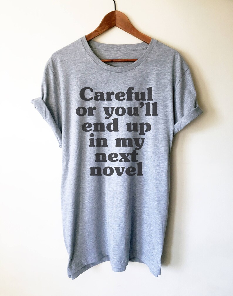 Personalized Be Careful Or You'll End Up In My Novel Ceramic Mug 11oz