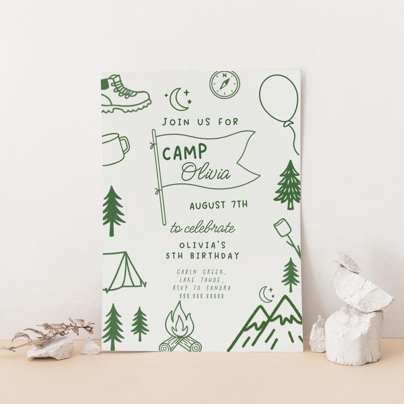 May include: A light green invitation with camping-themed illustrations. The text reads "Join us for Camp Olivia August 7th to celebrate Olivia's 5th Birthday." Includes a boot, tent, trees, and a campfire.