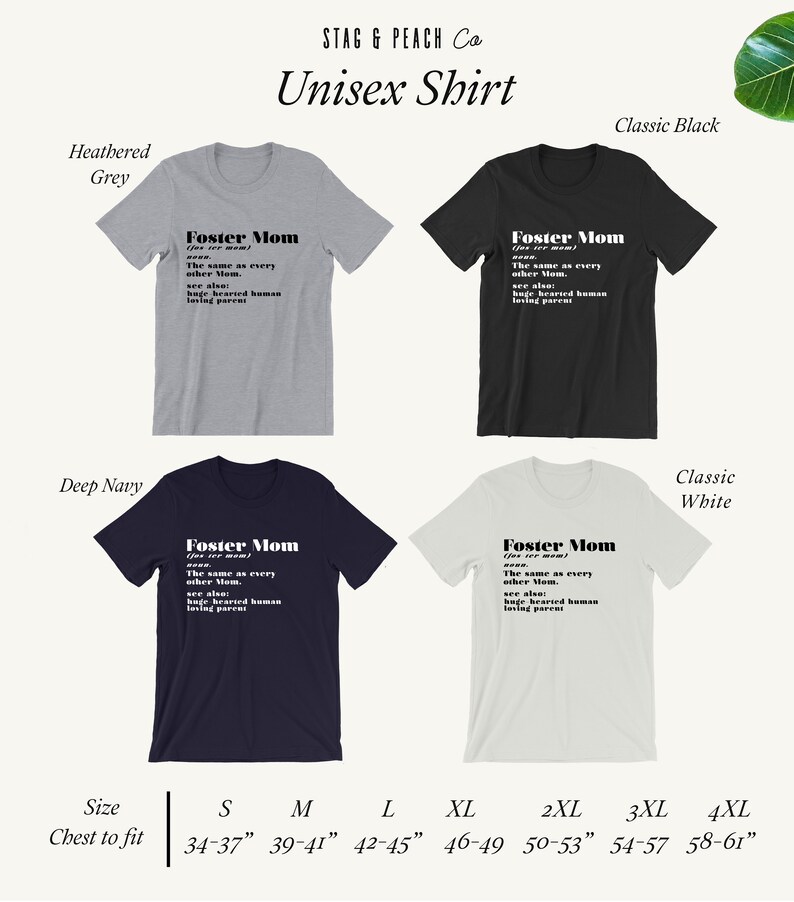 Pu&ograve; includere: Quattro magliette unisex in grigio melange, nero, blu navy e bianco, ognuna con la scritta "Foster Mom" e una definizione. Taglie dalla S alla 4XL, circonferenza torace da 86-94 cm a 147-155 cm.