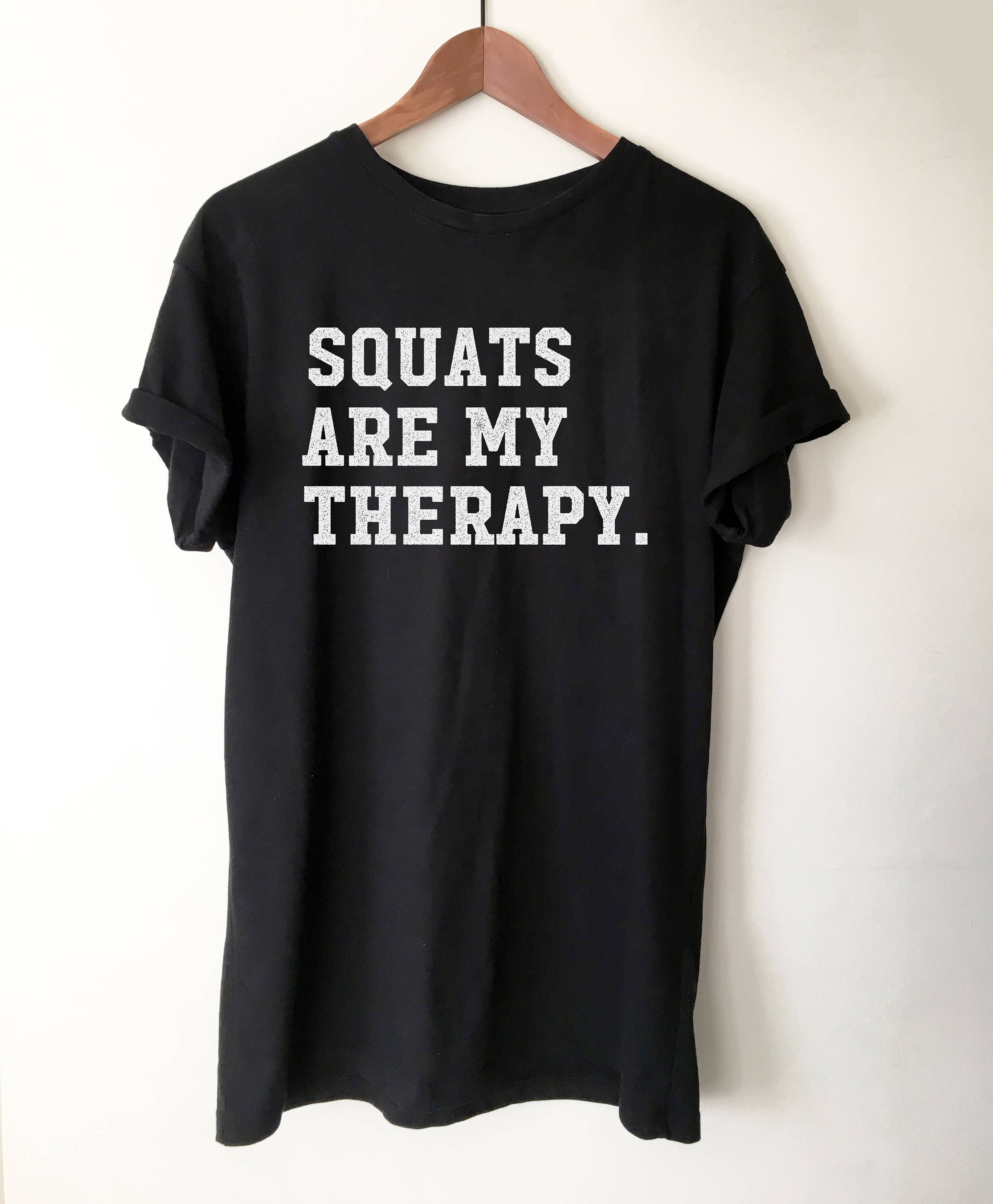 Workout shirt Squat shirt Funny workout shirt Squat day shirt Squats Are My Therapy Hooded Sweatshirt Funny Squats Shirt Gym shirt