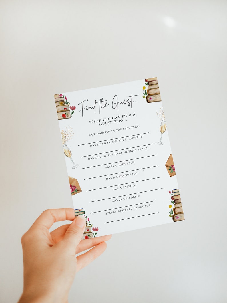 May include: A white card with the text "Find the Guest" in black script. The card has a list of questions to ask guests at a party, such as "Got married in the last year?" and "Has a tattoo?" The card is decorated with watercolor illustrations of books, flowers, and champagne glasses.