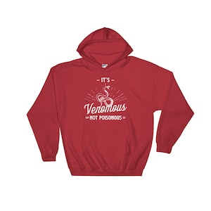 It’s Venomous Not Poisonous Hoodie - Snake Shirt, Herpetology Shirt, Reptile Shirt, Zoology Shirt, Exotic Pets Shirt image 4