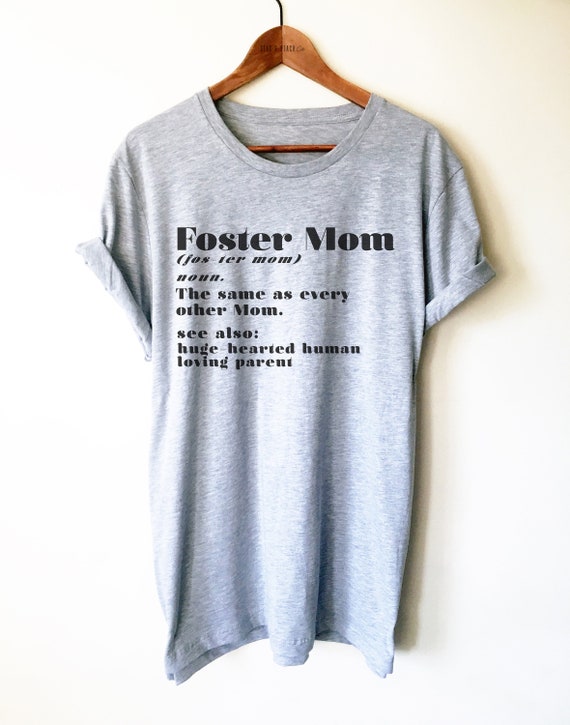 Foster Mom Shirt / Tank Top / Hoodie - Foster Parent Gift, Gift for Foster Mom, Mothers Day Gift, Foster Mom Tees, Adoption Shirt