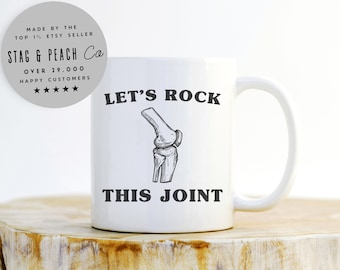 Knee Replacement Mug - Knee Surgery Gift, Funny Get Well Gift, Surgery Gift, Broken Knee Gift, Knee Surgery Mug, Knee Joint Replacement Mug