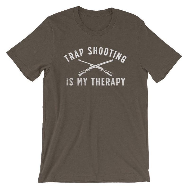Trap Shooting is My Therapy Unisex Shirt Trap Shooting Etsy