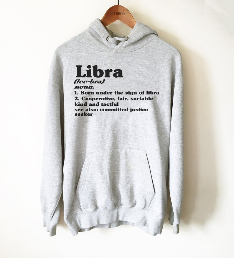 Gift For Libra - Libra Unisex Hoodie, Libra Zodiac Shirt, Horoscope Gift, Astrology Gift, Libra Gift, September Libra, October Birthday image 1