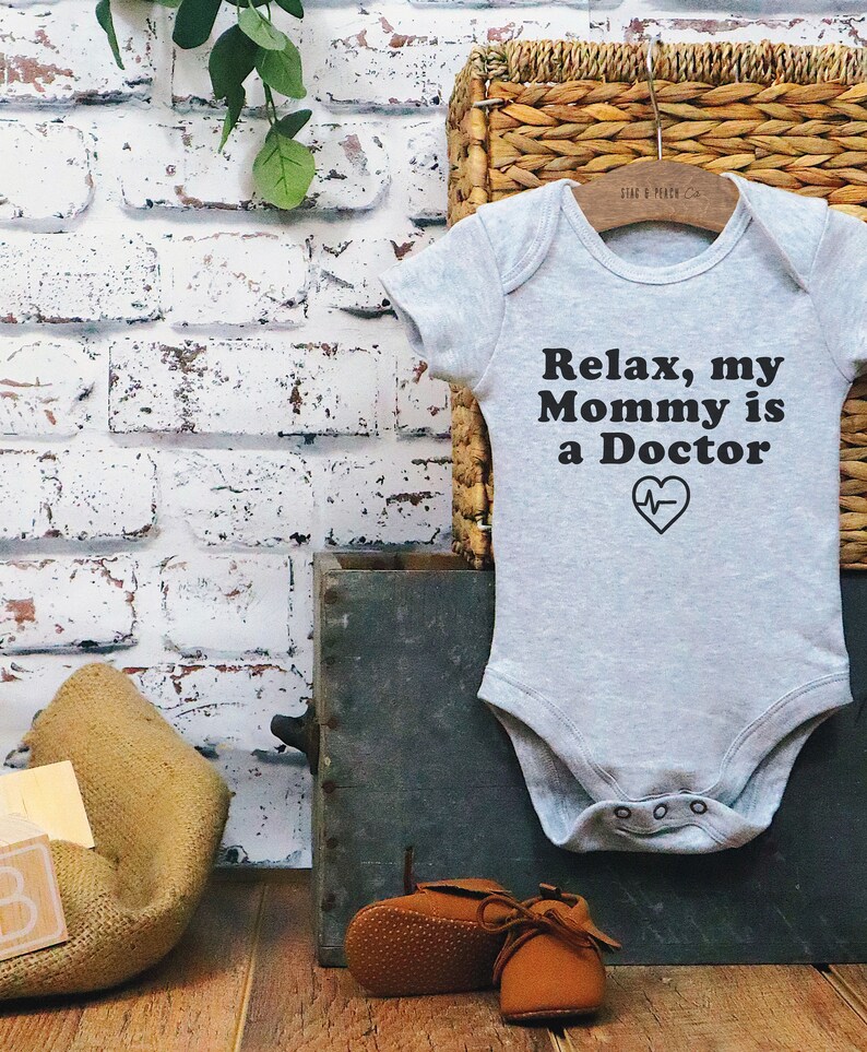 Baby Doctor Take Home Outfit Doctor Graduation Dr Baby Shower Gift For Doctor Relax Mommy Is A Doctor Baby Bodysuit Doctor Mom Gift