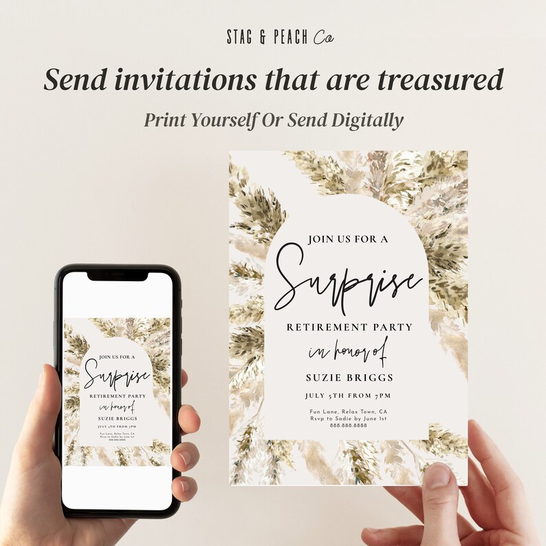 May include: A printable invitation for a surprise retirement party with a watercolor background of dried pampas grass. The invitation says "Join us for a Surprise Retirement Party in honor of Suzie Briggs, July 5th from 7 PM".