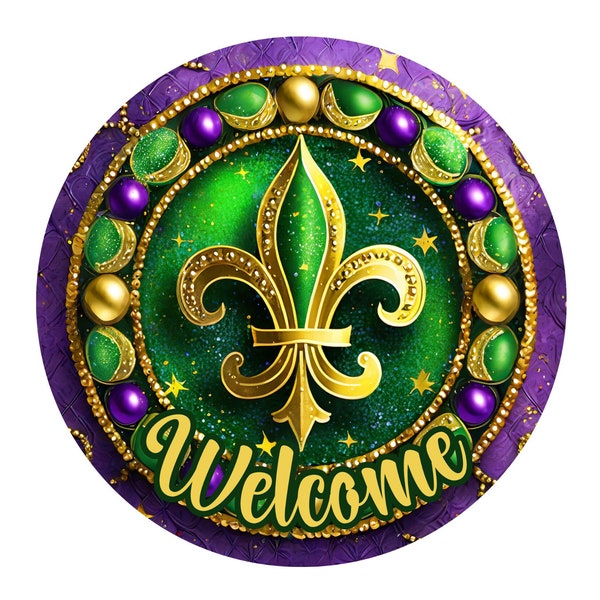 Mardi Gras Welcome Metal Sublimated Wreath Sign, Fat Tuesday Party with Bling, Louisiana Decor